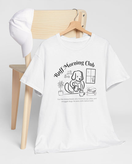 Ruff Morning Club Unisex Heavy Cotton Tee